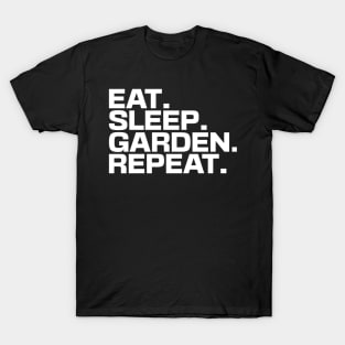 Eat Sleep Garden Repeat T-Shirt